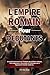 L'EMPIRE ROMAIN POUR DÉBUTA...