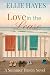 Love in the Lease: A Summer...