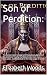 Son of Perdition: : The Rei...
