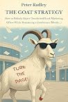 The Goat Strategy: How to Politely Reject Unsolicited Book Marketing Offers While Remaining a Gentleman (Mostly...)