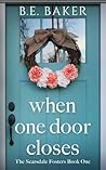 When One Door Closes (The Scarsdale Fosters)