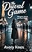 The Duval Game by Avery Knox