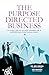 The Purpose Directed Busine...