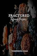 Fractured