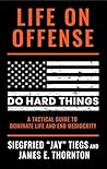 Life on Offense: ...