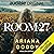 Room 27 by Ariana Godoy