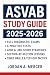 ASVAB STUDY GUIDE 2025- 202...