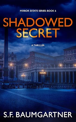 Shadowed Secret (Mirror Estate, #6)