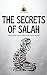 The Secrets of Salah - Unlo...