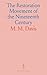The Restoration Movement of the Nineteenth Century