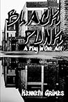 Black Punk: A Play in One Act