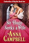 Sir Hugo Seeks a Wife (Cinderellas of Mayfair, #1)