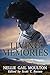 Living Memories by Nellie Gail Moulton