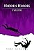 Hidden Heroes: Fallen
