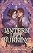 A Lantern Left Burning: A Cosy Sapphic Romance Novella (Muses of Esk)