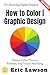 How to Color | Graphic Desi...