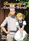 Restaurant to Another World (Light Novel) Vol. 6 Restaurant to Another World (Light Novel) Vol. 6