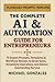 The Complete AI & Automatio...