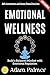Emotional Wellness:: Build ...