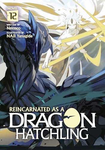 Reincarnated as a Dragon Hatchling (Light Novel) Vol. 12
