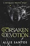 Forsaken Devotion