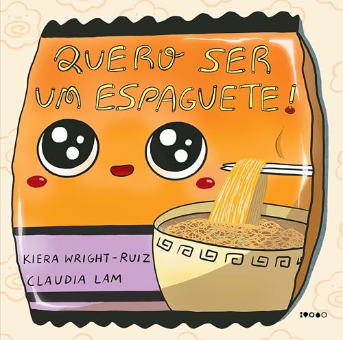 Quero ser um espaguete! (Portuguese Edition)