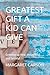 GREATEST GIFT A KID CAN GIV...