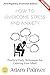 How to Overcome Stress and ...