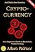Cryptocurrency:: Your Begin...