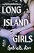 Long Island Girls