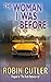 The Woman I was Before (Cha...