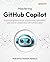 The GitHub Copilot Handbook by Rob Bos