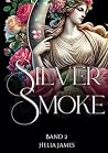 Silver Smoke: Ban...