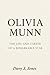 Olivia Munn: The life and c...