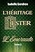 L’Héritage Lester by Isabelle Gendron