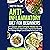 Easy-to-Follow Anti-Inflamm...
