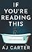 If You're Reading This (Standalone Psychological Thrillers)