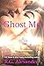 Ghost Me (Bone Daddy #1C)