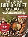 The Ultimate Biblio Diet Cookbook by Martha Andrews