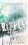 Ripple Effect by J. Bengtsson