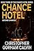 Chance Hotel Second Chances