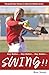 Swing!! (Young Christian Women in Sports)