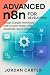 Advanced n8n for Developers...