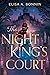 The Night King's Court by Elisa A. Bonnin