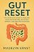 Gut Reset by Madelyn Ernst