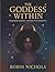 The Goddess Within: Feminin...