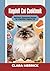 Ragdoll Cat Cookbook: Nutri...