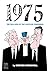 1975: The Ballads of the Wh...