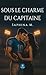 Sous le charme du capitaine