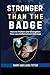 Stronger Than The Badge by Barry Tipton